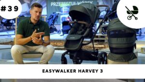 Wózek głęboko-spacerowy Easywalker Harvey 3 - moja opinia!