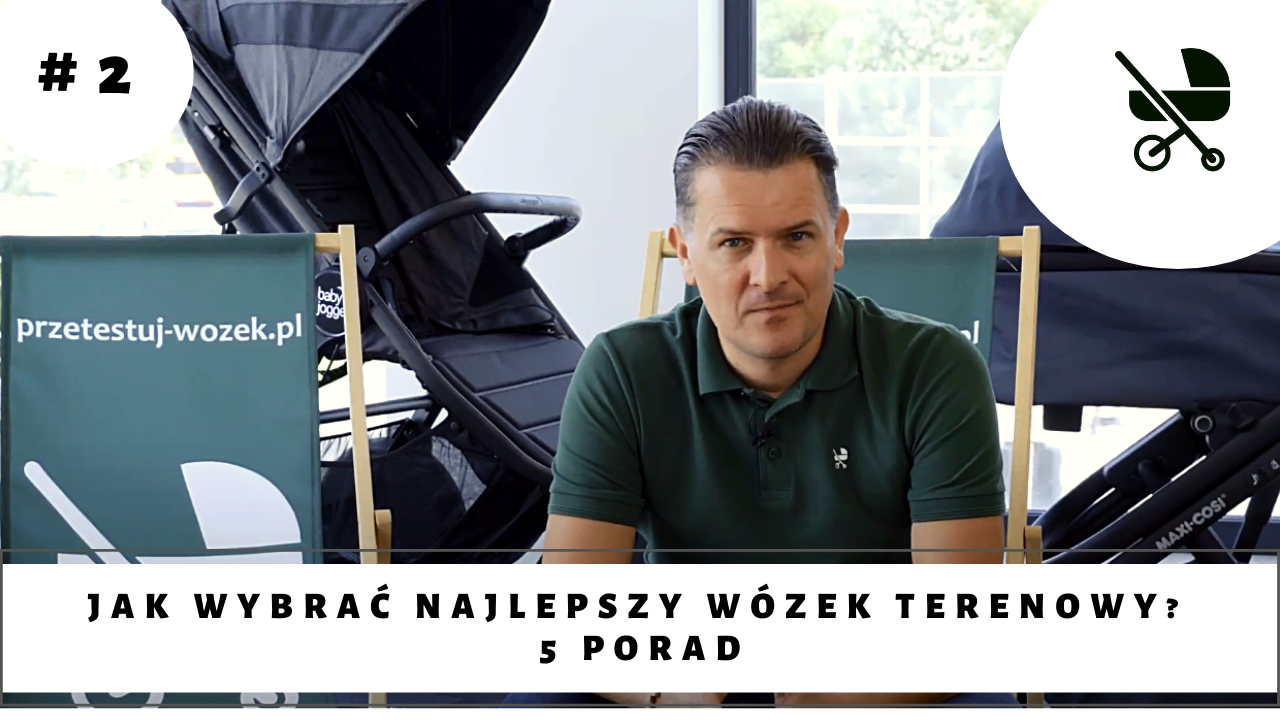 Jak wybrać najlepszy wózek terenowy? 5 porad!