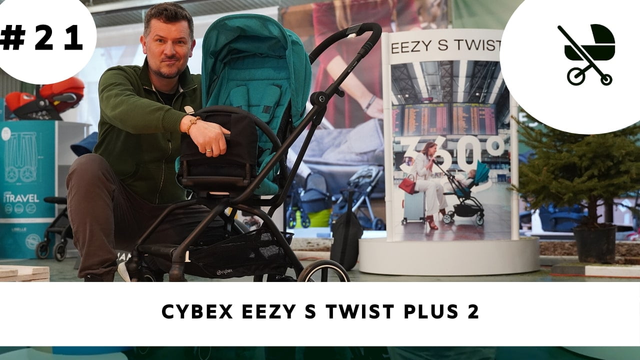 Cybex Eezy S Twist Plus 2 – moja opinia!