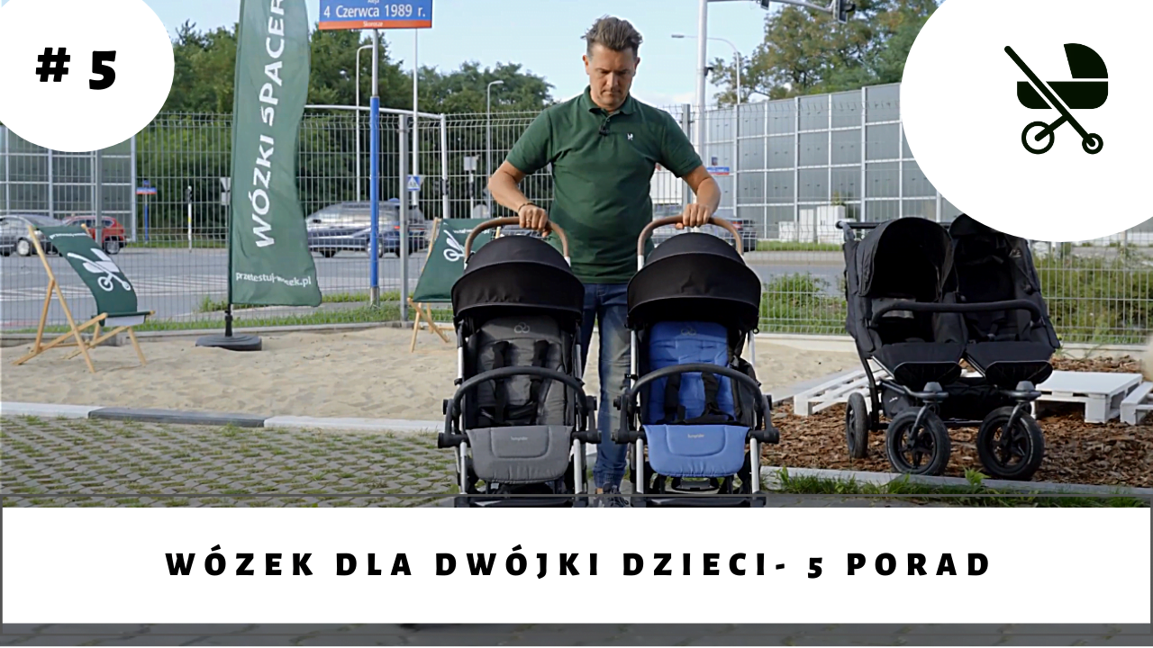 Wózek dla dwójki dzieci – 5 porad!