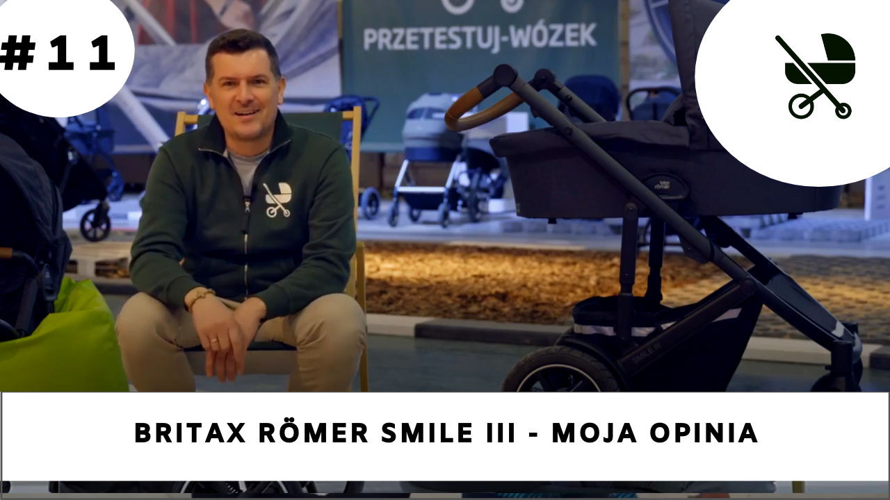 Britax Römer SMILE III – moja opinia