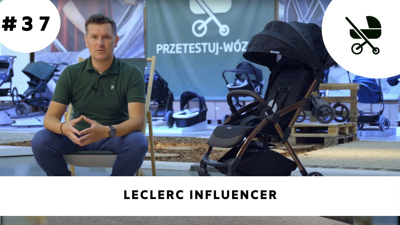 Lekki wózek spacerowy Leclerc Influencer – moja opinia!