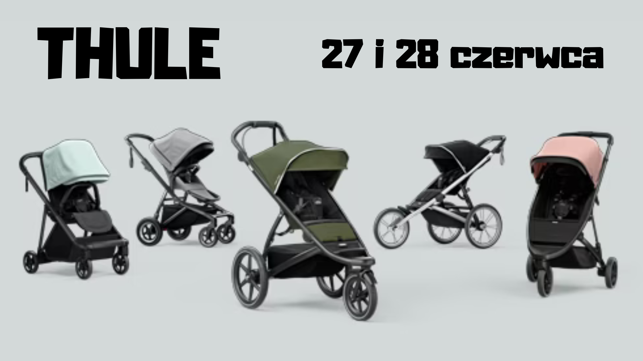 Dni sprzedażowe marki Thule w Przetestuj-Wózek – zapraszamy 27 i 28 czerwca!